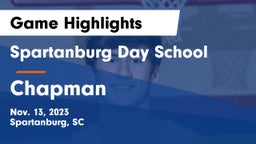 Spartanburg Day School vs Chapman  Game Highlights - Nov. 13, 2023