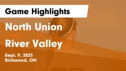 North Union  vs River Valley  Game Highlights - Sept. 9, 2023