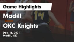 Madill  vs OKC Knights Game Highlights - Dec. 16, 2021