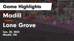 Madill  vs Lone Grove  Game Highlights - Jan. 20, 2023
