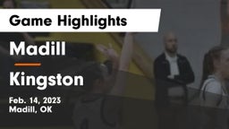 Madill  vs Kingston  Game Highlights - Feb. 14, 2023