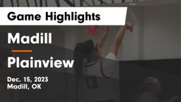 Madill  vs Plainview  Game Highlights - Dec. 15, 2023