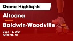 Altoona  vs Baldwin-Woodville  Game Highlights - Sept. 16, 2021