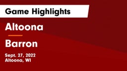 Altoona  vs Barron  Game Highlights - Sept. 27, 2022