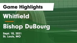 Whitfield  vs Bishop DuBourg  Game Highlights - Sept. 10, 2021