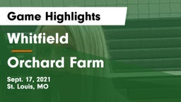 Whitfield  vs Orchard Farm  Game Highlights - Sept. 17, 2021