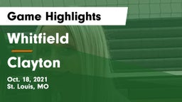 Whitfield  vs Clayton  Game Highlights - Oct. 18, 2021