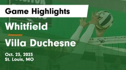 Whitfield  vs Villa Duchesne  Game Highlights - Oct. 23, 2023