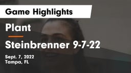 Plant  vs Steinbrenner 9-7-22 Game Highlights - Sept. 7, 2022