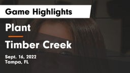 Plant  vs Timber Creek  Game Highlights - Sept. 16, 2022