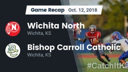 Recap: Wichita North  vs. Bishop Carroll Catholic  2018