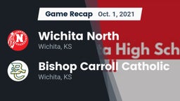 Recap: Wichita North  vs. Bishop Carroll Catholic  2021