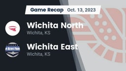 Recap: Wichita North  vs. Wichita East  2023