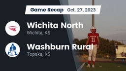 Recap: Wichita North  vs. Washburn Rural  2023