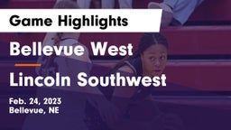 Bellevue West  vs Lincoln Southwest  Game Highlights - Feb. 24, 2023