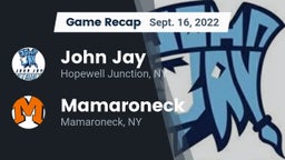 Recap: John Jay  vs. Mamaroneck  2022