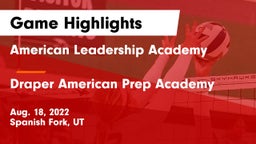 American Leadership Academy  vs Draper American Prep Academy Game Highlights - Aug. 18, 2022