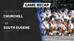 Recap: Churchill  vs. South Eugene  2016