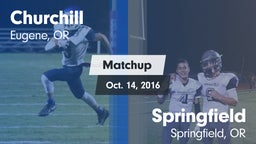 Matchup: Churchill High vs. Springfield  2016