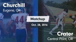 Matchup: Churchill High vs. Crater  2016