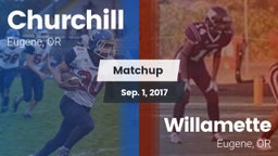 Matchup: Churchill High vs. Willamette  2017