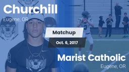 Matchup: Churchill High vs. Marist Catholic  2017
