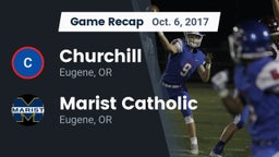 Recap: Churchill  vs. Marist Catholic  2017