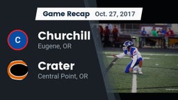Recap: Churchill  vs. Crater  2017