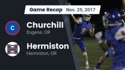 Recap: Churchill  vs. Hermiston  2017