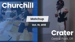 Matchup: Churchill High vs. Crater  2018