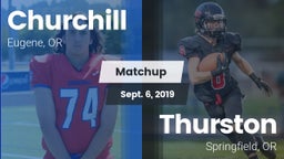 Matchup: Churchill High vs. Thurston  2019