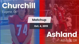 Matchup: Churchill High vs. Ashland  2019