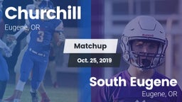 Matchup: Churchill High vs. South Eugene  2019