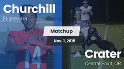 Matchup: Churchill High vs. Crater  2019