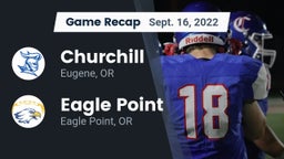 Recap: Churchill  vs. Eagle Point  2022