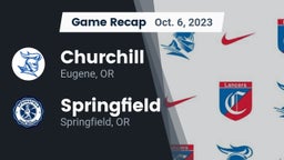 Recap: Churchill  vs. Springfield  2023