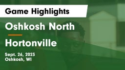 Oshkosh North  vs Hortonville  Game Highlights - Sept. 26, 2023