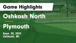 Oshkosh North  vs Plymouth  Game Highlights - Sept. 28, 2023