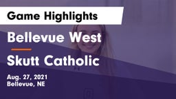 Bellevue West  vs Skutt Catholic  Game Highlights - Aug. 27, 2021