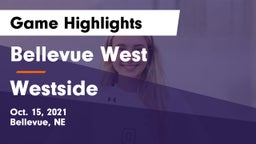 Bellevue West  vs Westside  Game Highlights - Oct. 15, 2021
