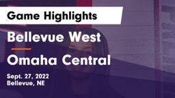 Bellevue West  vs Omaha Central  Game Highlights - Sept. 27, 2022
