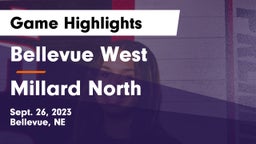 Bellevue West  vs Millard North   Game Highlights - Sept. 26, 2023