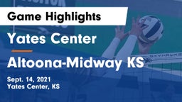 Yates Center  vs Altoona-Midway KS Game Highlights - Sept. 14, 2021