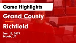 Grand County  vs Richfield  Game Highlights - Jan. 13, 2023