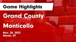 Grand County  vs Monticello  Game Highlights - Nov. 28, 2023