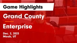 Grand County  vs Enterprise  Game Highlights - Dec. 2, 2023