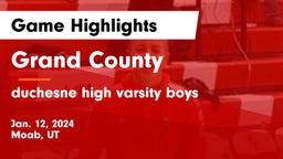 Grand County  vs duchesne high varsity boys Game Highlights - Jan. 12, 2024