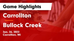 Carrollton  vs Bullock Creek  Game Highlights - Jan. 26, 2022