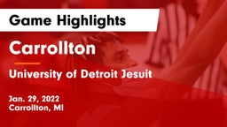 Carrollton  vs University of Detroit Jesuit  Game Highlights - Jan. 29, 2022