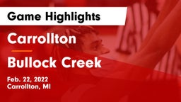 Carrollton  vs Bullock Creek  Game Highlights - Feb. 22, 2022